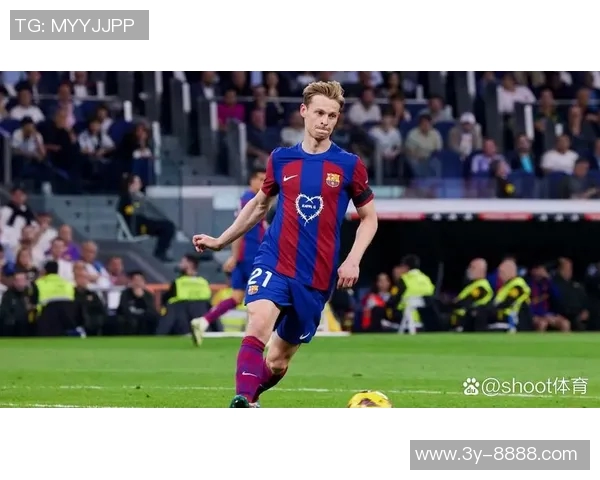 德容与巴萨续约至2029年剩余手续预计未来几天完成 德容与巴萨续约至2029年剩余手续预计未来几天完成