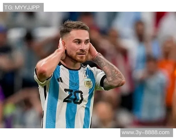 麦卡利斯特国家队出战40场荣获三冠阿根廷队海报祝贺彰显荣耀